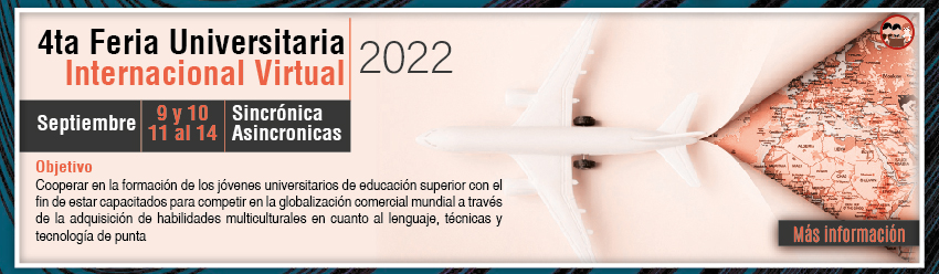 4ta Feria Universitaria Internacional Virtual AMCID 2022